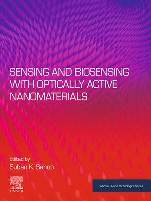 cover image of Sensing and Biosensing with Optically Active Nanomaterials